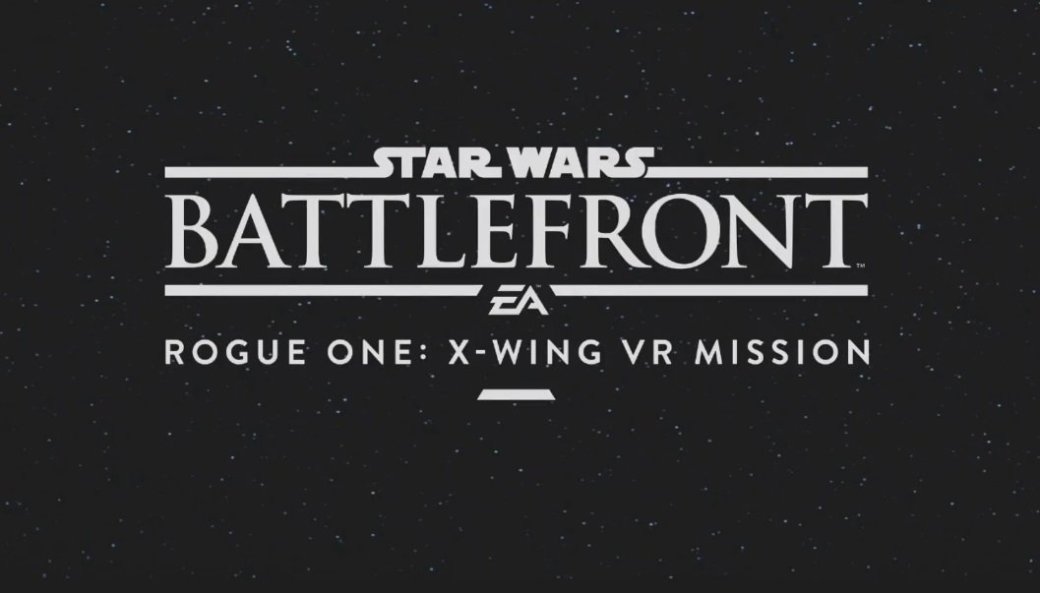 Star Wars VR от DICE выйдет бесплатно для владельцев Battlefront. - Изображение 1 Star Wars VR от DICE выйдет бесплатно для владельцев Battlefront. - Изображение 1